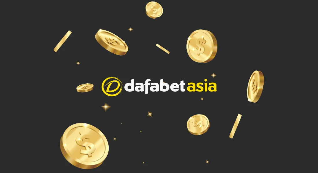 Dafabet Deposit and Withdrawal Methods: Limits, Time and more