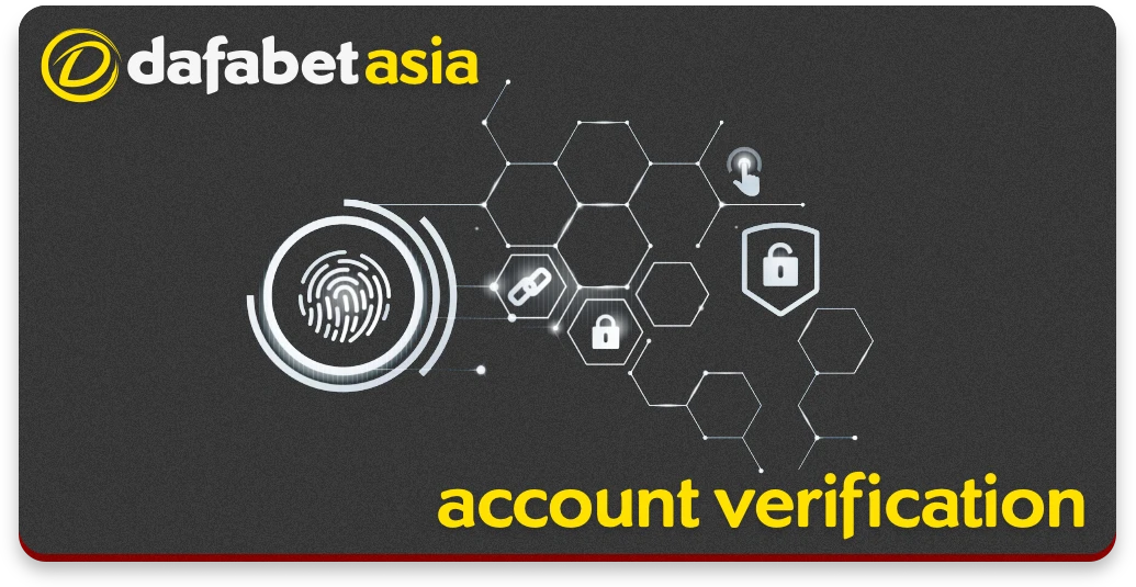 Verify Dafabet Account Online
