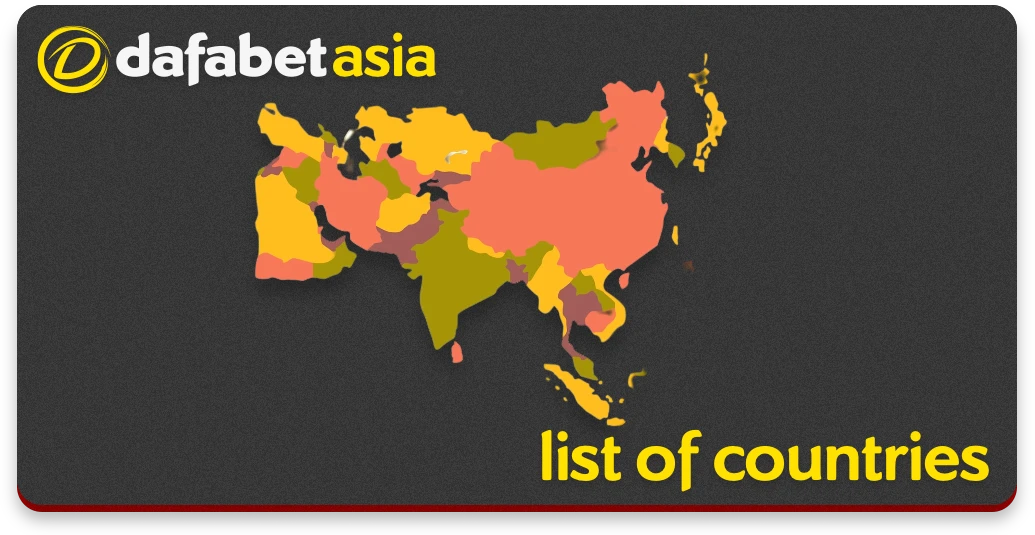 Actual list of Countries where Dafabet available and you can play